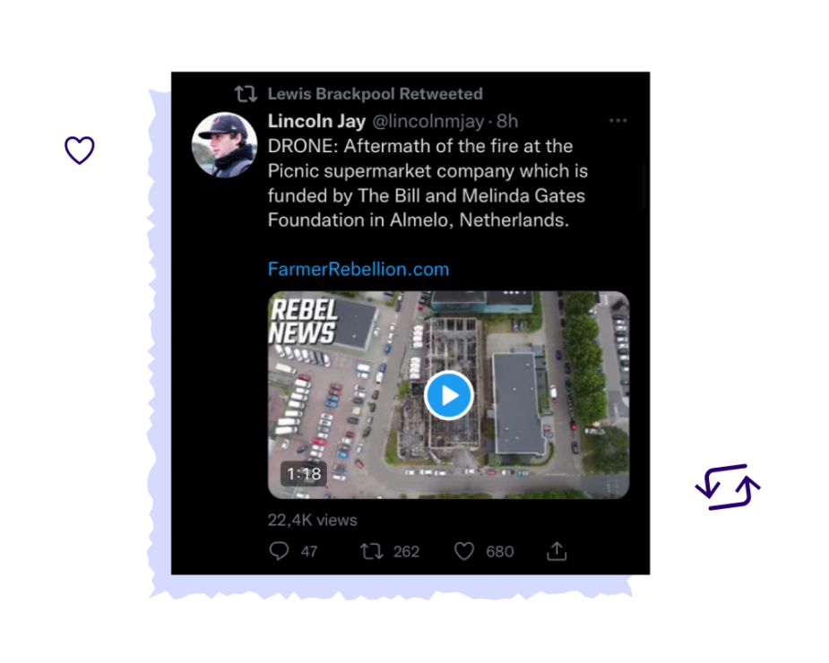 Tweet van Rebel News-verslaggever Lincoln Jay Tweet met video van Lincoln Jay. Tweettekst: "DRONE: Aftermath of the fire at the Picnic supermarket company which is funded by The Bill and Melinda Gates Foundation in Almelo, Netherlands. FarmerRebellion.com"